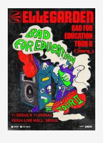 엘르가든 내한공연 ELLEGARDEN Bad For Education Tour II 2026 이미지 1